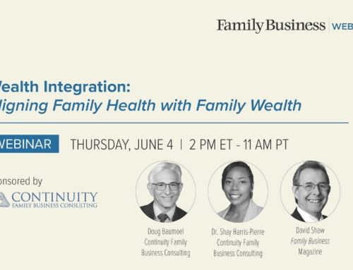 Webinar: Aligning Family Health with Family Wealth